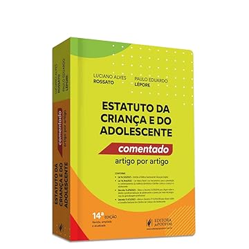 Capa do livro Estatuto da Criança e do Adolescente - Comentado Artigo por Artigo