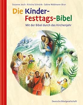 Hardcover Die Kinder-Festtags-Bibel [German] Book