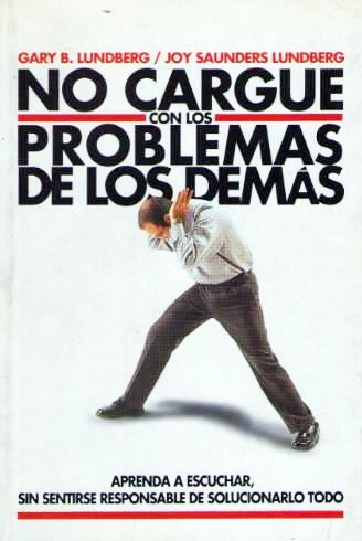 No Cargue Con Los Problemas de Los Demas (Spani... [Spanish] 9580448752 Book Cover