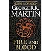 Fire And Blood: 300 Years Before A Game Of Thrones: A Song Of Ice And Fire (A Targaryen History) Taschenbuch – 1. August 2020