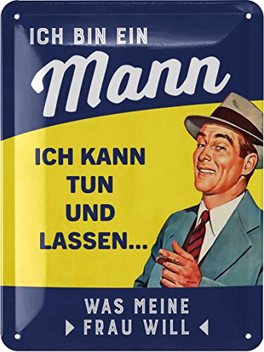 LANOLU Cartel de chapa retro con texto en alemán 'Ich bin ein Mann - witziges Geschenk für Mann - Geburtstagsgeschenk, Vatertagsgeschenk Schild Vater - Vintage Metallschilder mit Sprüchen, 15x20cm