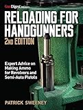reloading swiss  Reloading for Handgunners, 2nd Edition (English Edition)