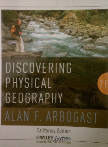 Discovering Physical Geography: California Edition