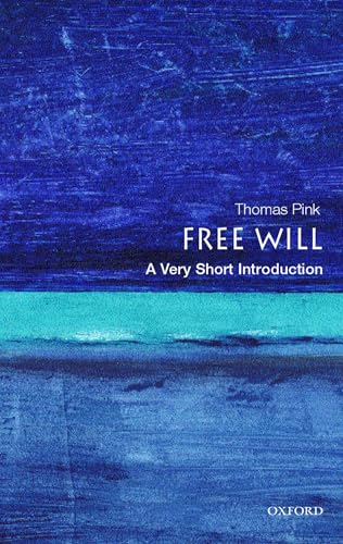 Free Will: A Very Short Introduction (Very Short Introductions) (English Edition)