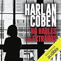 No hables con extraños