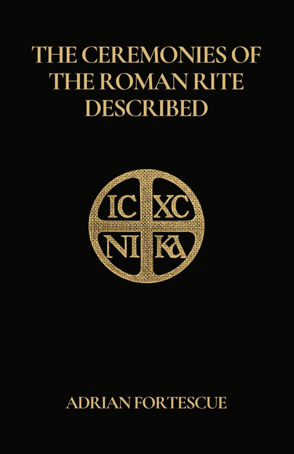 The Ceremonies of the Roman Rite Described