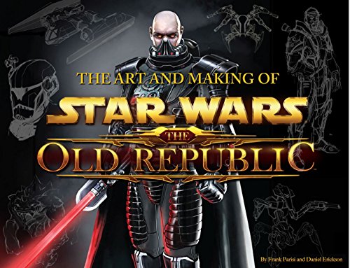 The Art and Making of Star Wars: The Old Republic