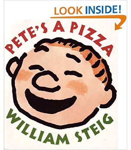 Pete's a Pizza 0439104750 Book Cover