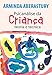 Psican&Atilde;&iexcl;lise da Crian&Atilde;&sect;a. Teoria e T&Atilde;&copy;cnica