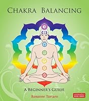 Chakra Balancing / A Beginner's Guide 0981490107 Book Cover