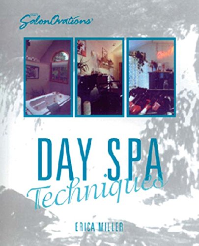 Salonovations Day Spa Operations + Salonovations Day Spa Techniques