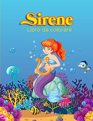 Sirene Libro da Colorare: Libro di attività per bambini (Italian Edition)