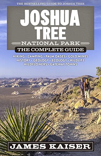 Joshua Tree National Park: The Complete Guide (Color Travel...