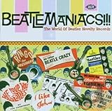  Beatlemaniacs!-World of Beatles Novelty Rec.