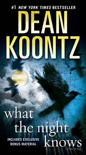 (What the Night Knows) [By: Koontz, Dean] [Oct,... B00GGWAZJM Book Cover