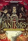 Janitors, Book 5 (Janitors Series)