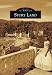 Story Land (Images of America)