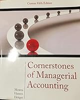 Cornerstones of Managerial Accounting 1305007409 Book Cover