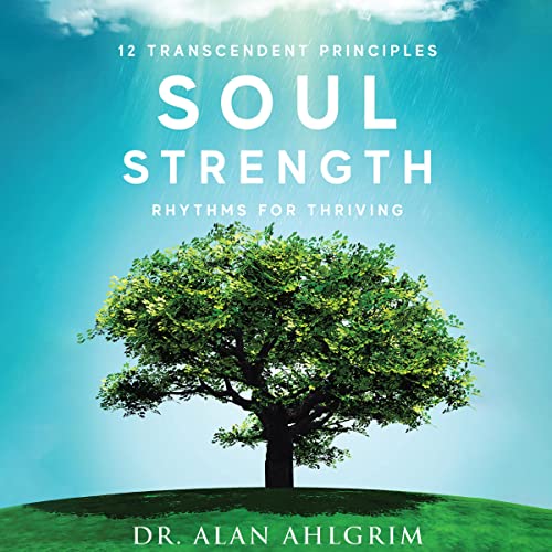 Soul Strength Rhythms for Thriving (Audible Audio Edition