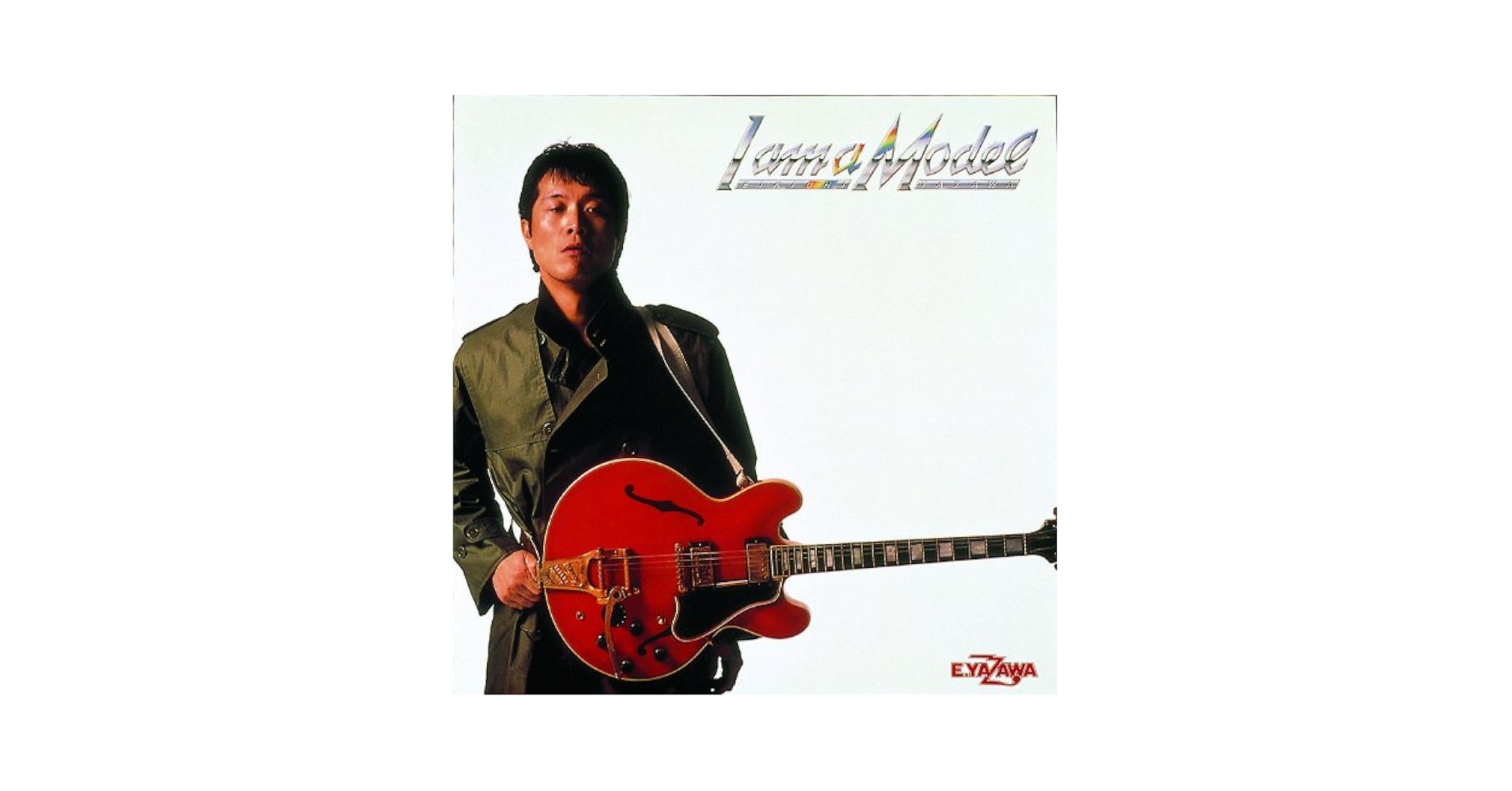 矢沢永吉 アルバム アイム・ア・モデル 矢沢永吉 - I am a Model - Amazon.com Music