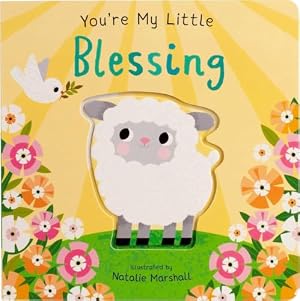 Book cover You're My Little Blessing (Board Book for Babies and Toddlers 0-2 years old)