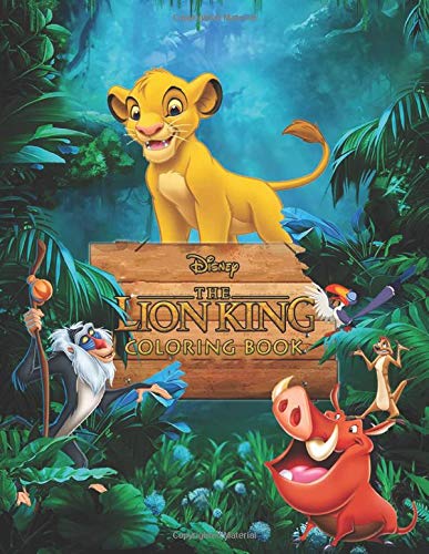 The Lion King Coloring Book: 50 Plus Great Jumbo Coloring Pages For ...