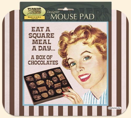 Eat a Square Meal Open a Box of Chocolate Ephemera Mouse Pad Mousepad