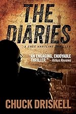 The Diaries - A Gage Hartline Thriller (#1)