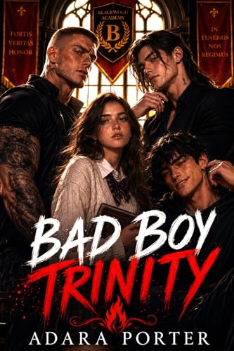 Bad Boy Trinity: A Polyamorous Dark Romance (English Edition)