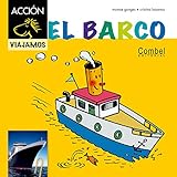  El barco (Caballo ACCIÓN. Viajamos)