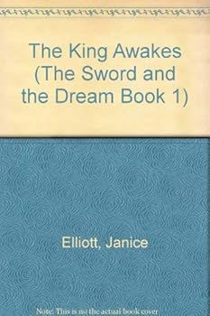 Paperback The King Awakes (The Sword and the Dream) Book