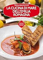 La cucina di mare dell'Emilia Romagna 8854181390 Book Cover