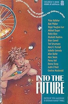 Into the Future: Another Exciting Collection of Stories ... (Puffin Books)