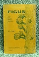Ficus: the exotic species, B006601HX2 Book Cover
