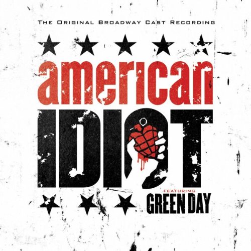 American Idiot Broadway Musical Cast Version Complete Edition