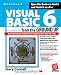 Visual Basic 6 from the Ground Up