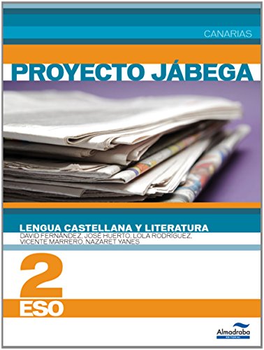 Lengua Castellana y Literatura 2 ESO . Proyecto Jábega