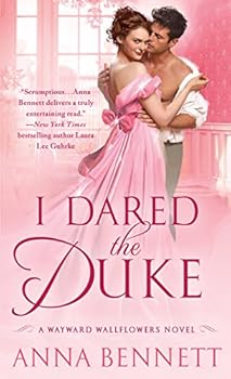I Dared the Duke (Wayward W...