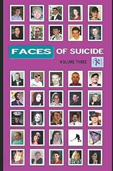 Paperback Faces of Suicide: Volume Three Book