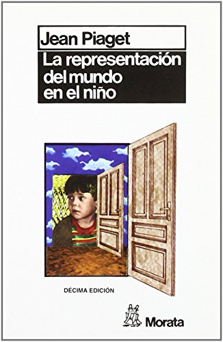 La representación del mundo en el niño (SIN COLECCION)
