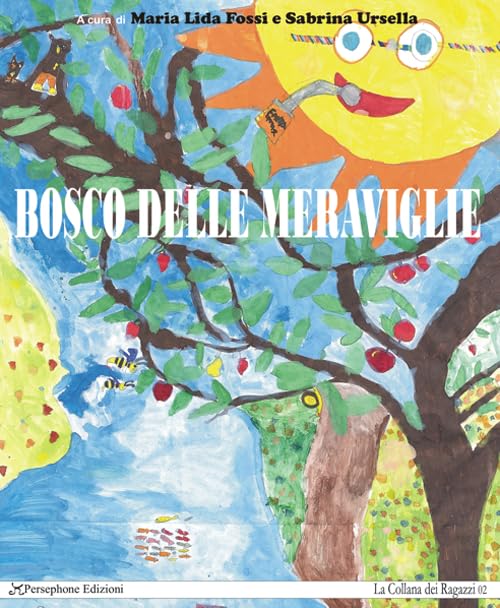  Bosco delle meraviglie