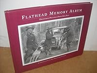 The Flathead Memory Album B00EYZ2Y2E Book Cover