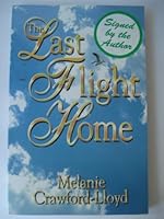 The Last Flight Home 0965279618 Book Cover