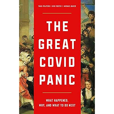 The Great Covid Panic