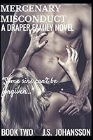 Mercenary Misconduct: A Draper Family Novel 1718056478 Book Cover
