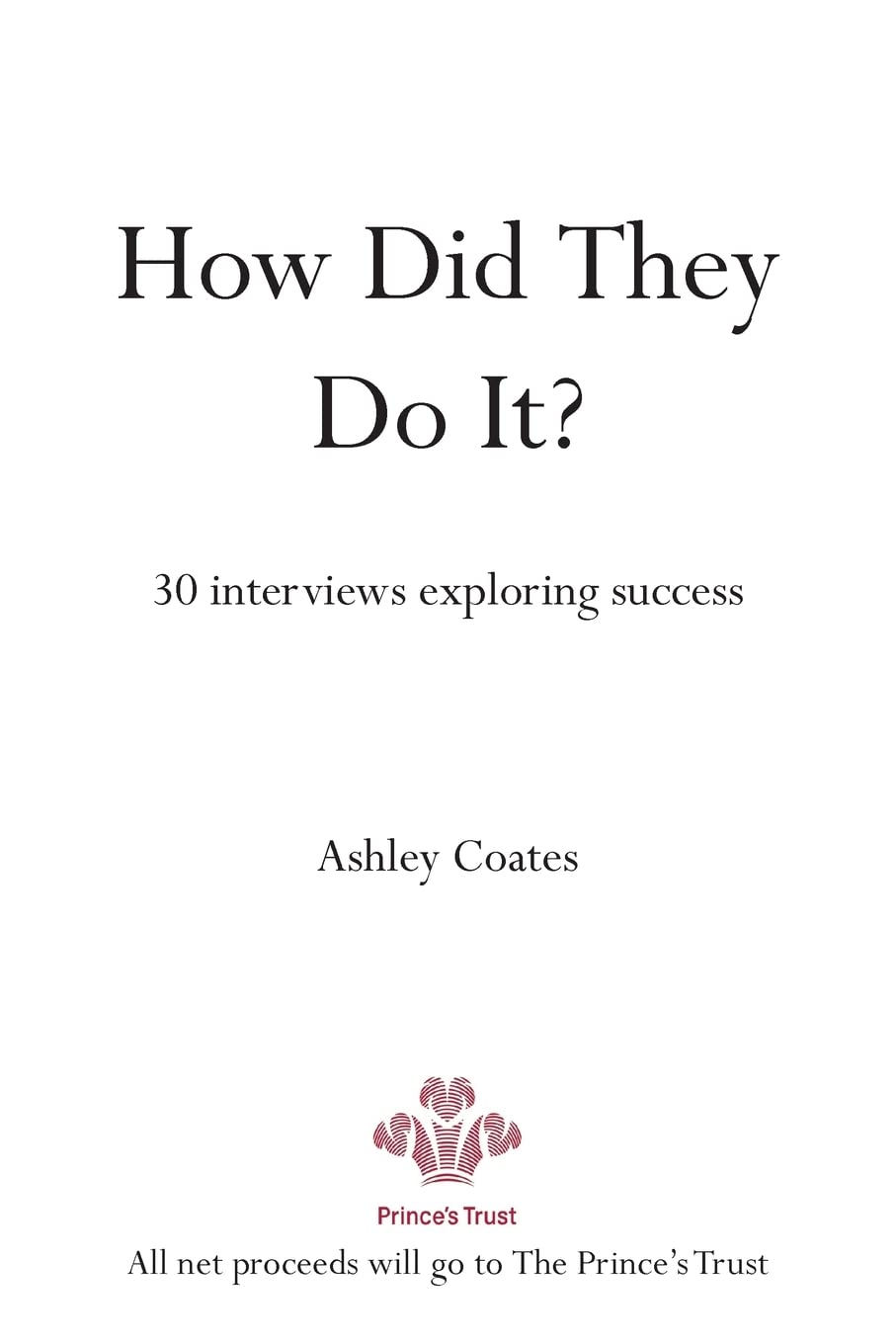 How Did They Do It?