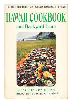 Hardcover The Hawaii Cookbook & Backyard Luau. Introd. by James A. Michener Book