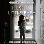 Cover of Hush Little Baby