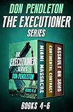 The Executioner Series Books 4–6: Miami Massacre, Continental Contract, and Assault on Soho
