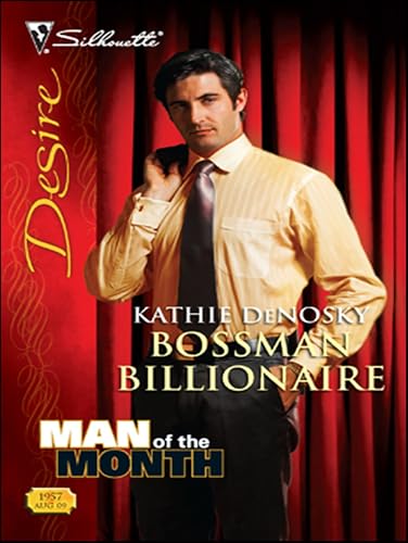 Bossman Billionaire (Man of the Month Book 1957)